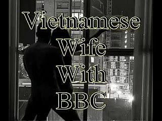 Die vietnamesische Frau liebt es, mit Big Dick BBC geteilt zu werden